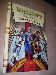 Image of Weaponry Chapter One: Weaponry Academy