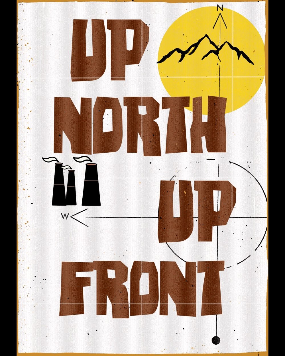 UP NORTH UP FRONT