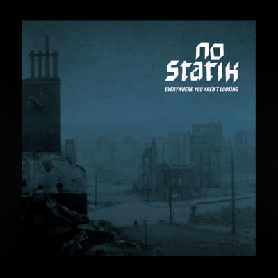 Image of NO STATIK- "Everywhere You Aren't Looking" LP Dark Blue Vinyl