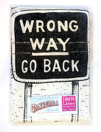 Image 2 of Canberra, Wrong way Go Back Tea towel