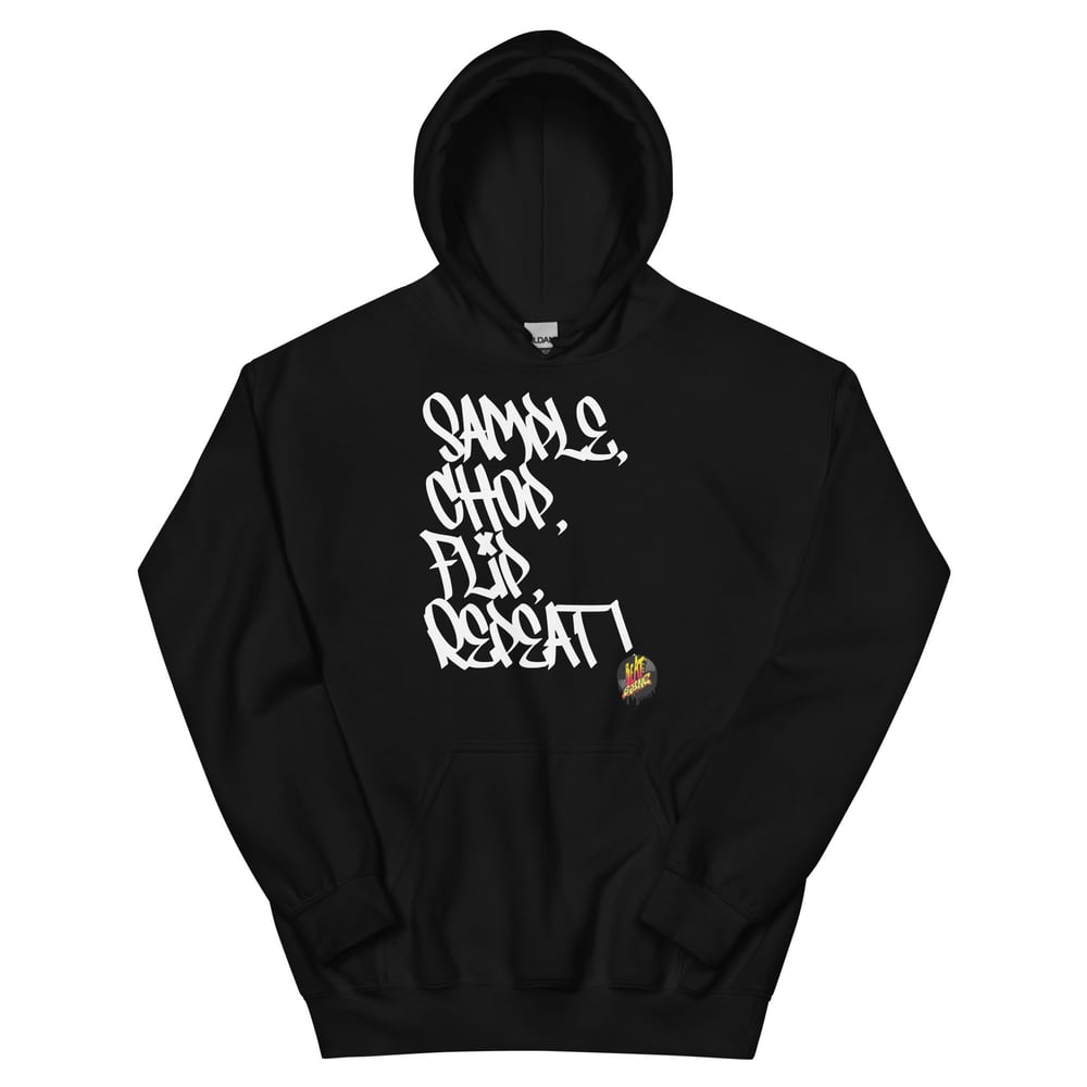 Sample.Chop.Flip.Repeat- BEATSYNC Hoodie