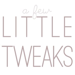 Image of Little Tweaks