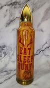 Eat Sleep Hunt Bullet