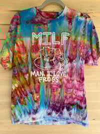 Image 1 of LARGE MILF Man I Love Frogs Tie Dye Shirt C9