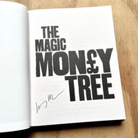 Image 2 of Kirsty Mackay - The Magic Money Tree (Signed)