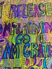 Image 5 of ‘I Release Complaining. I am Grateful To Be A Part of Nature’ Print