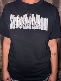 Image 2 of Streetbob Mom Merch