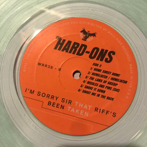Hard Ons - Sorry Sir, That Riffs Been Taken LP