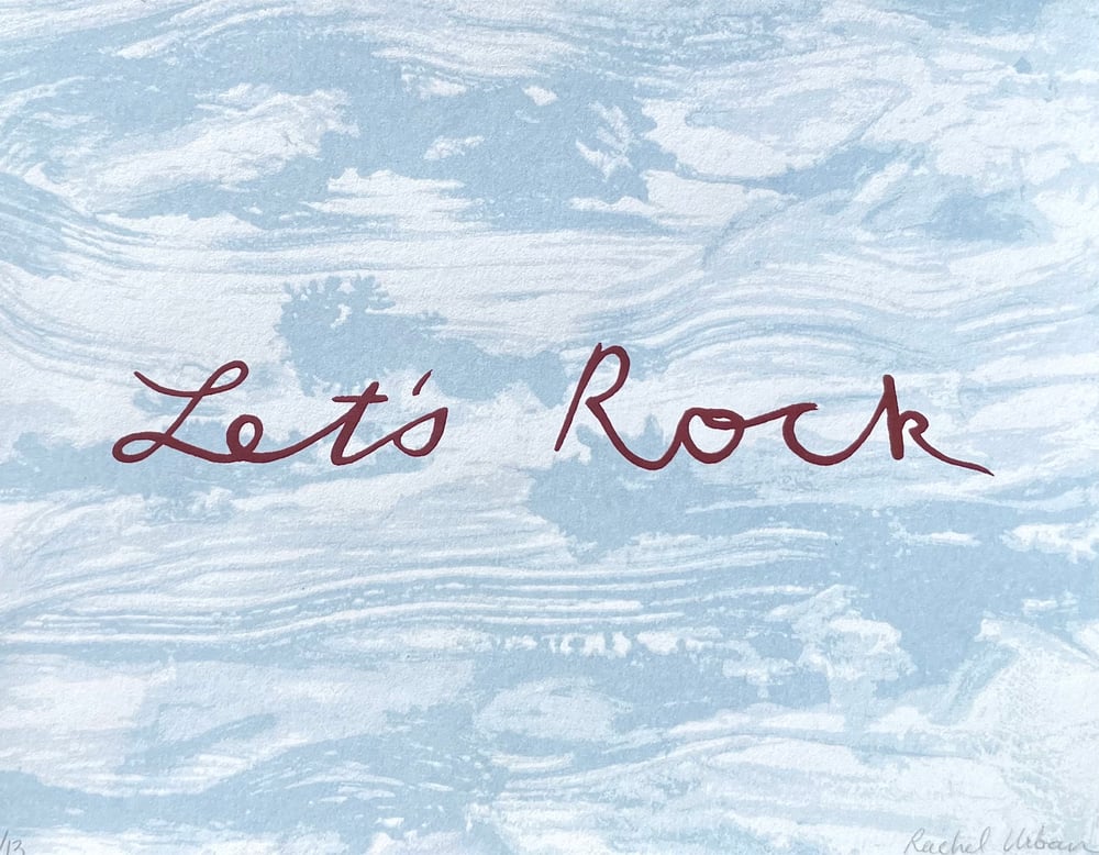Image of Let’s Rock ~ FWWM screenprint