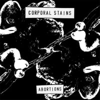 Image 1 of Corporal Stains - Abortions 