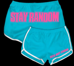 Image of STAY RANDOM Booty Shorts