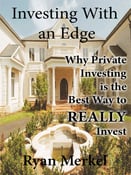 Image of Investing With an Edge: Why Private Investing is the Best Way to REALLY Invest