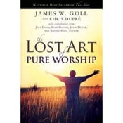 Image of The Lost Art of Pure Worship