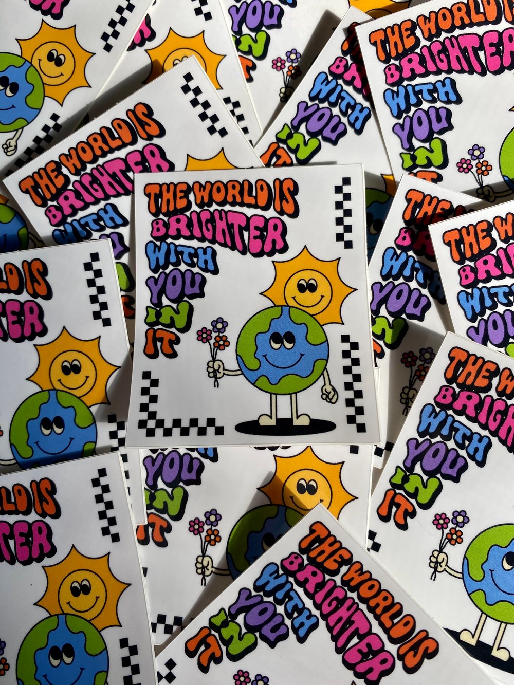 The World Is Brighter With You In It Sticker