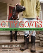 Image of City Goats, the Goat Justice League's Guide to Backyard Goat Keeping