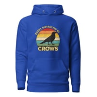 Image 1 of Unisex Hoodie, Easily Distracted By Crows Hoodie