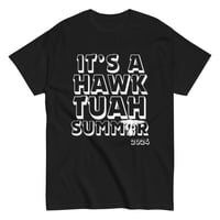 It's A Hawk Tuah Summer 2024 Tee - CloutChat