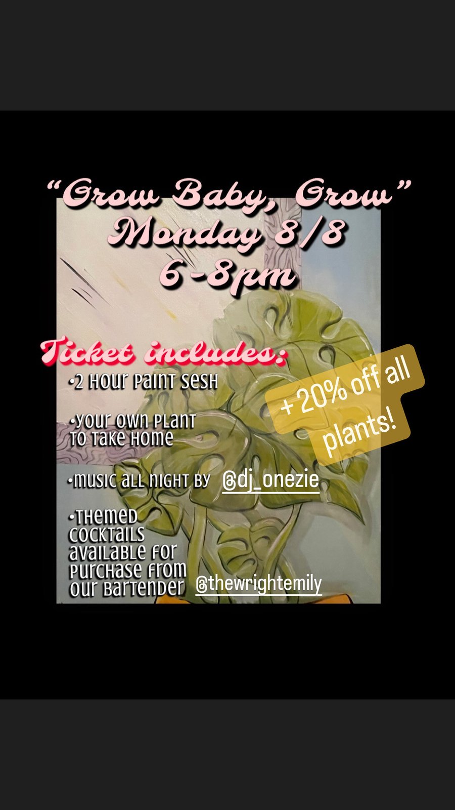 Image of Paint n Plant 8/8 6-8pm