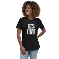 Image 1 of IT'S THAT TIME - Women's Black Relaxed Tee