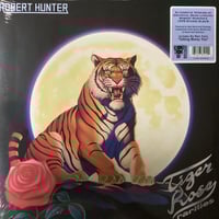 Robert Hunter - Tiger Rose Rarities 