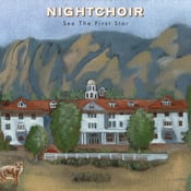 Image of Nightchoir - See The First Star CD