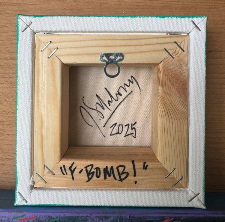 “F-Bomb’’ Painting on Canvas!