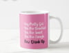 Hey Pretty Girl Coffee Cup