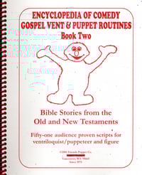 Encyclopedia Of Comedy Gospel Vent & Puppet Routines Bk 2