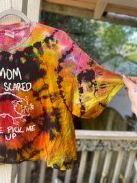 Image 3 of XL Mom I'm Scared Come Pick Me Up REVERSE Tie Dye Shirt E2