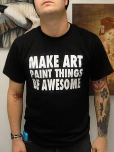 Image of Urban-Muse - MAKE ART PAINT THINGS BE AWESOME tee - MENS