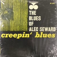 Image 1 of Alec Seward - The Blues Of Alec Seward : Creepin’ Blues