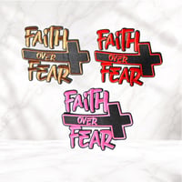 Image 1 of Faith Over Fear (Medium Sz)