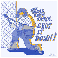 Image 1 of Shut It Down Square Print