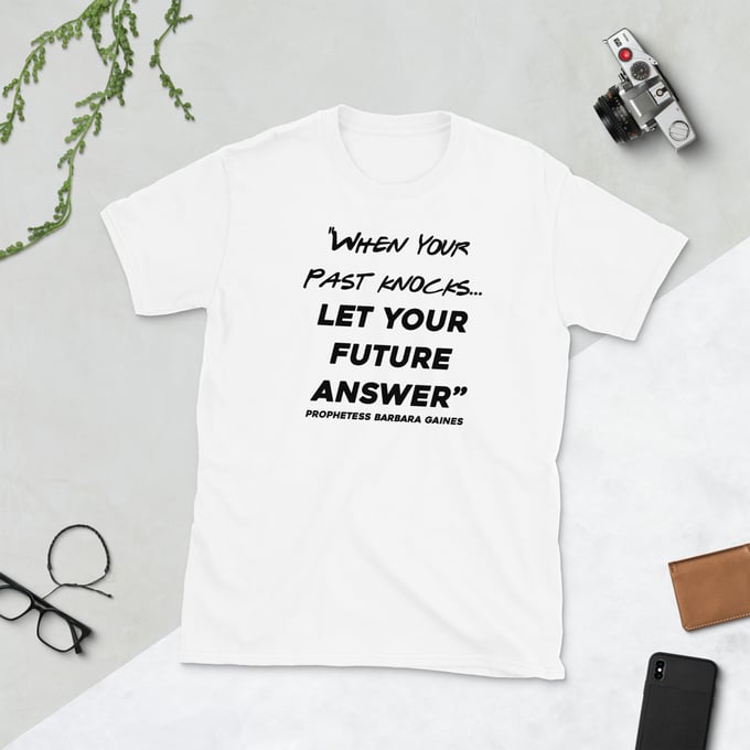 Image of (Unisex) My Future by Prophetess Barbara Gaines Unisex T-Shirt (Black Design)