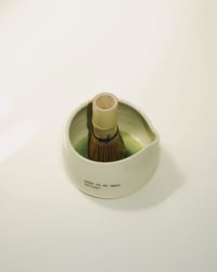 Image 1 of  “WHEN IS MY NEXT MATCHA” pour bowl ✶ Pre-order
