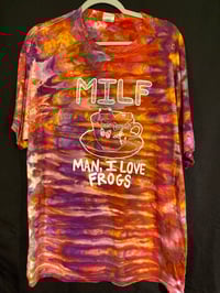 Image 1 of XL MILF Man I Love Frogs Tie Dye Shirt 2