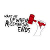 Wake Me Up When Rulemaking Ends sticker