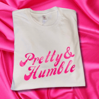 Pretty & Humble Fancy Tee White