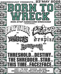 BORN TO WRECK - PRESALE