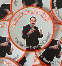 Image 3 of Ronnie’s Junk & Stuff 3" Circle Stickers!! (FREE USA SHIPPING)