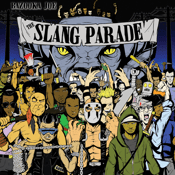 Image of DJ Bazooka Joe Presents "THE SLANG PARADE"  2 x LP