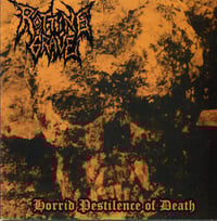 Rotting Grave. Horrid Pestilence of Death