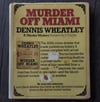 Murder Off Miami, by Dennis Wheatley