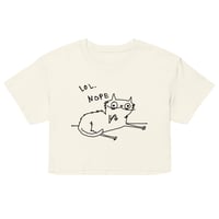Image 6 of Women’s crop top LOL NOPE 