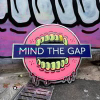 Image 1 of MIND THE GAP Wooden Cut out 