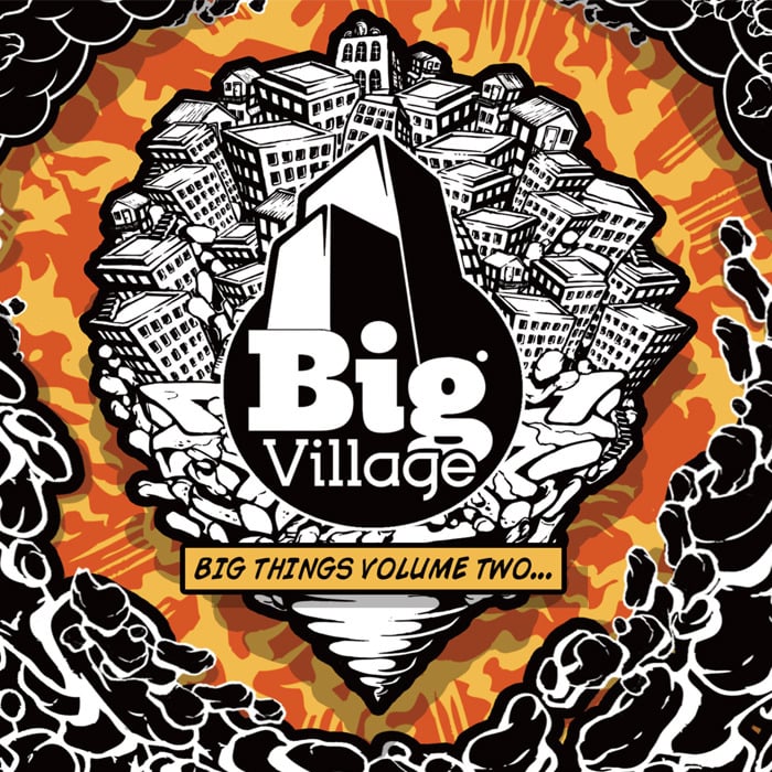 Image of BIG VILLAGE - BIG THINGS VOLUME TWO