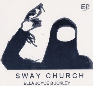 Image of SWAY CHURCH [6 track EP]