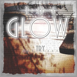 Image of The Glow - Try EP