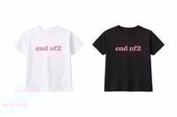 Kids end nf2 Tees
