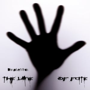 Image of Disruptive Minds - The Line Of Fate EP